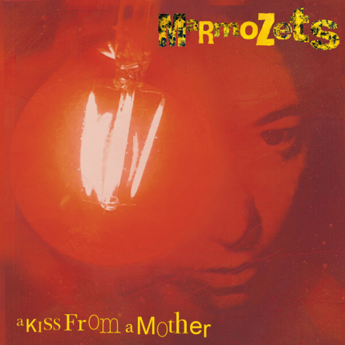 Marmozets : A Kiss from a Mother